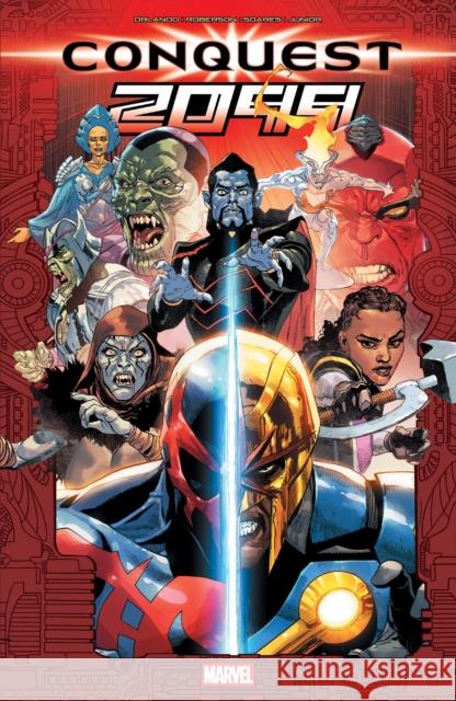 Conquest 2099 Steve Orlando 9781302960025 Marvel Universe - książka