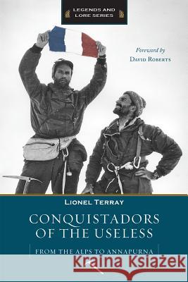 Conquistadors of the Useless Lionel Terray 9781594851117  - książka
