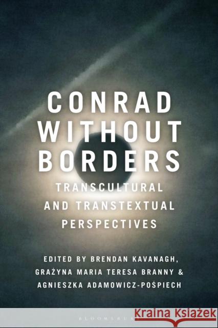 Conrad Without Borders  9781350293182 Bloomsbury Publishing PLC - książka