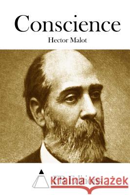 Conscience Hector Malot Fb Editions 9781511783682 Createspace - książka