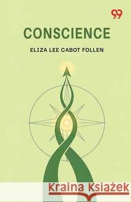 Conscience Eliza Lee Cabot Follen 9789374835517 Double 9 Books - książka
