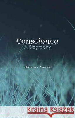 Conscience: A Biography Martin Va 9781780234540 Reaktion Books - książka