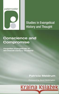 Conscience and Compromise Patricia Meldrum David Bebbington 9781498249355 Wipf & Stock Publishers - książka