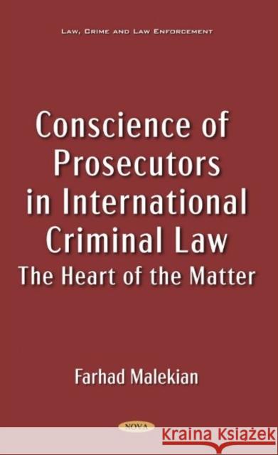 Conscience of Prosecutors in International Criminal Law Farhad Malekian 9781685071721 Nova Science Publishers Inc - książka