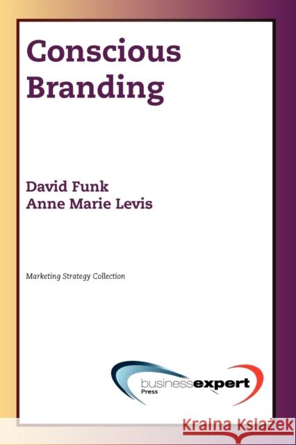 Conscious Branding  Funk 9781606490587  - książka