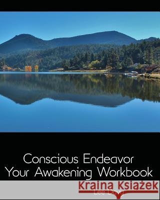 Conscious Endeavor: Your Awakening Workbook Lee Davy 9780995085848 Transcend Health - książka