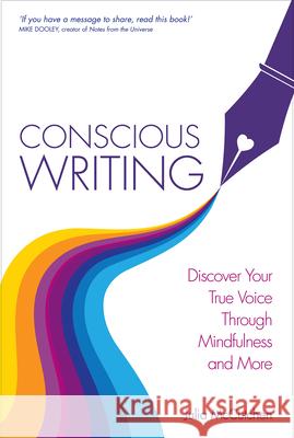 Conscious Writing McCutchen 9781401968397 Hay House UK Ltd - książka