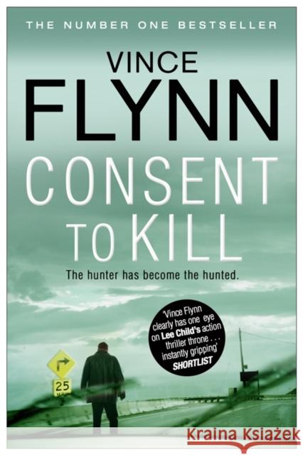 Consent to Kill Vince Flynn 9781849835763 Simon & Schuster Ltd - książka