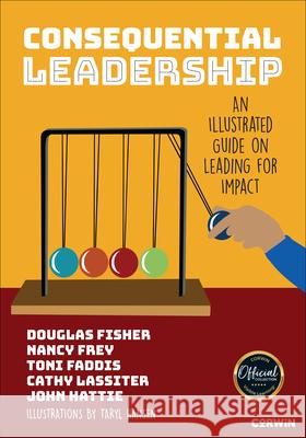 Consequential Leadership Taryl Hansen 9781071998649 SAGE Publications Inc - książka