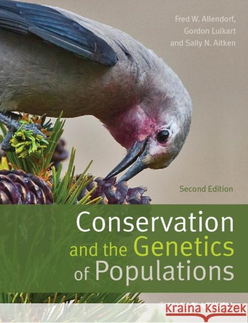 Conservation and the Genetics of Populations Allendorf, Fred W.; Luikart, Gordon H.; Aitken, Sally N. 9780470671450 John Wiley & Sons - książka