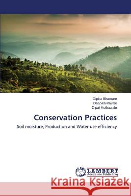 Conservation Practices Bhamare Dipika 9783659645969 LAP Lambert Academic Publishing - książka