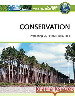 Conservation: Protecting Our Plant Resources Anne E. Maczulak Ph. D. Ann 9780816071999 Facts on File - książka