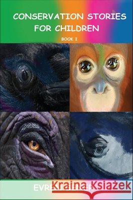 Conservation Stories For Children: Book I David Hudson Evren Sener  9798646079214 Independently Published - książka