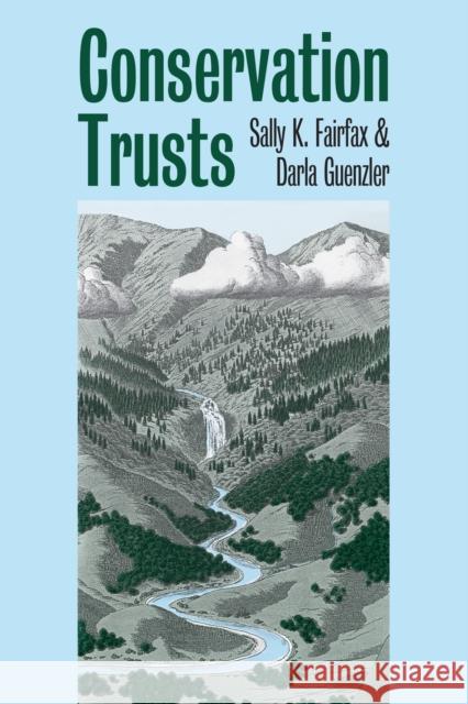 Conservation Trusts Sally K. Fairfax Darla Guenzler 9780700610785 University Press of Kansas - książka