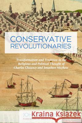 Conservative Revolutionaries John S. Oakes David D. Hall 9781625648549 Pickwick Publications - książka