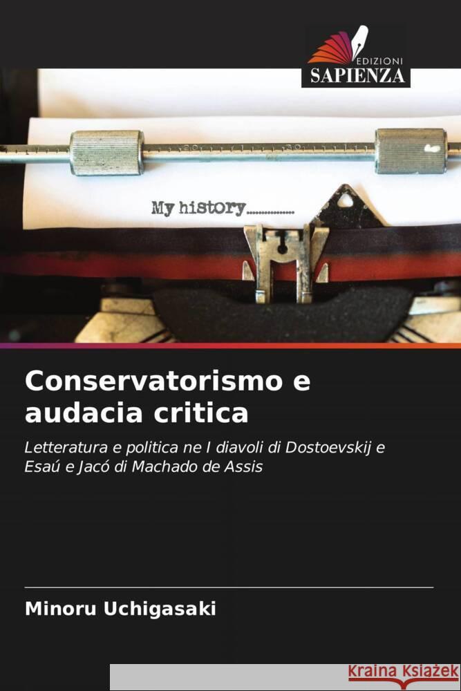 Conservatorismo e audacia critica Uchigasaki, Minoru 9786208347840 Edizioni Sapienza - książka