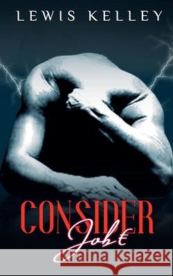 Consider Job(e) Lewis Kelley   9798215894880 Lewis Kelley - książka