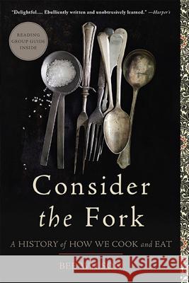 Consider the Fork Bee Wilson 9780465056972 Basic Books - książka