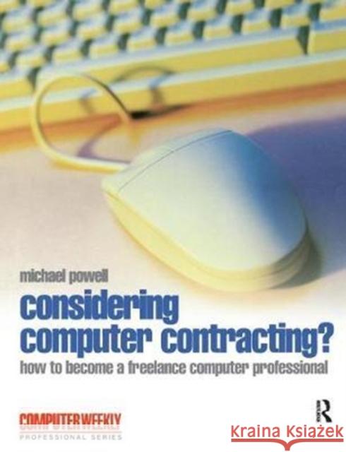 Considering Computer Contracting? Michael Powell 9781138435308 Routledge - książka