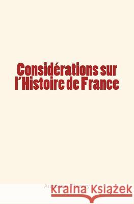 Considérations sur l'Histoire de France Thierry, Augustin 9782366593518 Editions Le Mono - książka