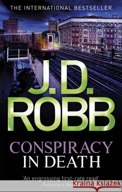 Conspiracy In Death JD Robb 9780749956066 Little, Brown Book Group - książka