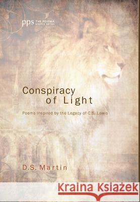 Conspiracy of Light D S Martin 9781498216968 Cascade Books - książka