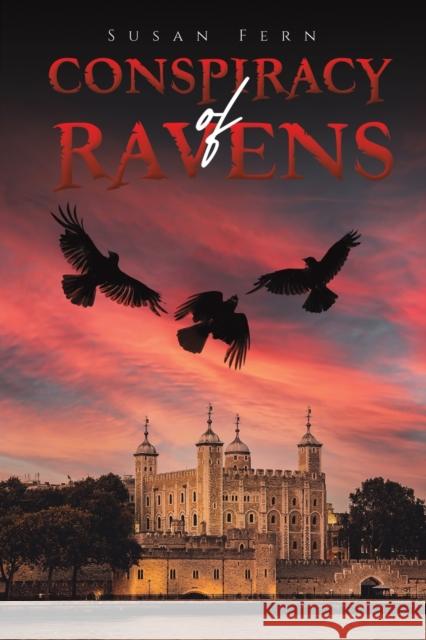 Conspiracy of Ravens Susan Fern 9781398450189 Austin Macauley Publishers - książka