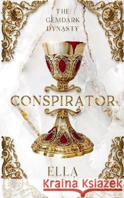 Conspirator Ella Pyne   9781399955584 Ella Pyne - książka