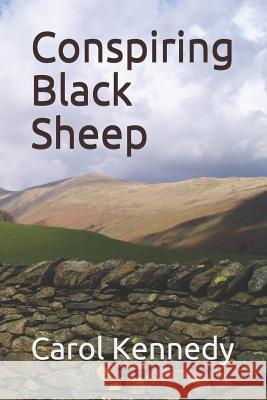 Conspiring Black Sheep Carol Kennedy 9781521346938 Independently Published - książka