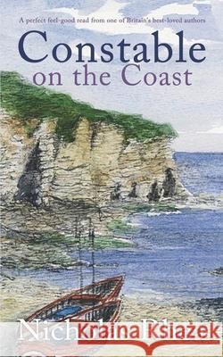 CONSTABLE ON THE COAST a perfect feel-good read from one of Britain's best-loved authors Nicholas Rhea 9781804050453 Joffe Books - książka