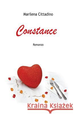 Constance: Bucatini all'amatriciana Cittadino, Marilena 9781503319912 Createspace - książka