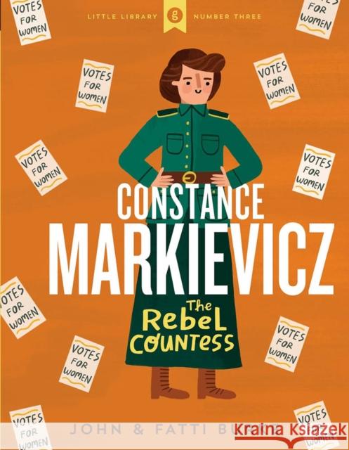 Constance Markievicz: Little Library 3 John Burke Fatti Burke  9780717184552 Gill - książka