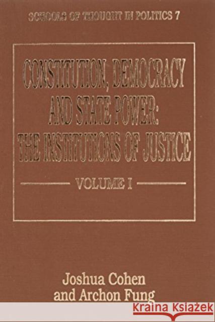 Constitution, Democracy and State Power: The Institutions of Justice  9781852783426 Edward Elgar Publishing Ltd - książka
