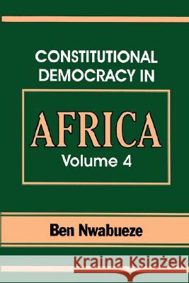 Constitutional Democracy in Africa Ben Nwabueze 9789780294694 Spectrum Books - książka