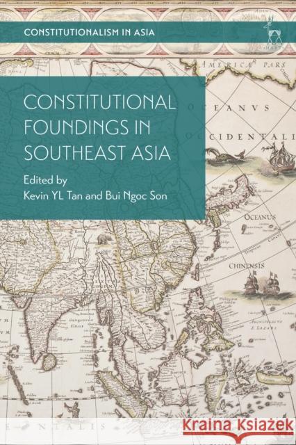 Constitutional Foundings in Southeast Asia Kevin Yl Tan Bui Ngoc Son Li-Ann Thio 9781509946129 Hart Publishing - książka