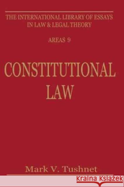 Constitutional Law Mark V. Tushnet Mark V. Tushnet 9780814781951 New York University Press - książka