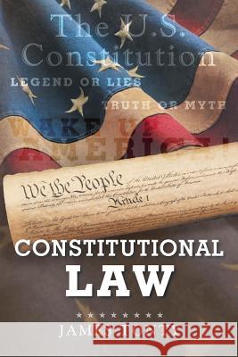Constitutional Law James Tonty   9781635751024 Christian Faith Publishing, Inc. - książka