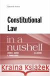 Constitutional Law in a Nutshell Jerome A. Barron 9781684673285 West Academic