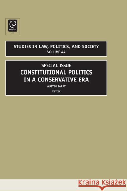 Constitutional Politics in a Conservative Era: Special Issue Sarat, Austin 9780762314867  - książka