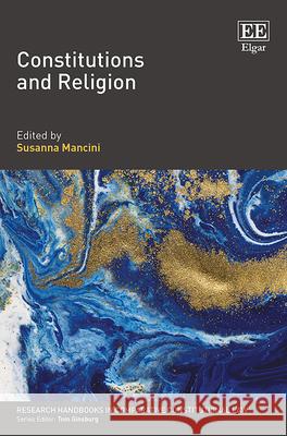 Constitutions and Religion Susanna Mancini 9781786439284 Edward Elgar Publishing Ltd - książka