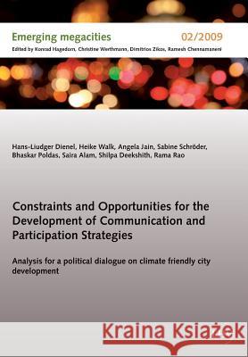 Constraints and Opportunities for the Development of Communication and Participation Strategies  9783867418140 Europäischer Hochschulverlag - książka