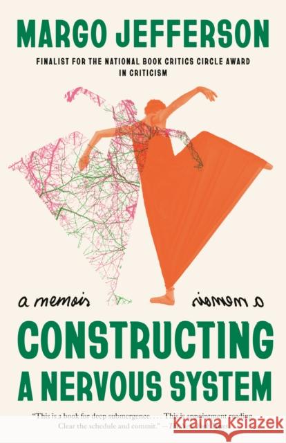 Constructing a Nervous System: A Memoir Margo Jefferson 9780525565710 Knopf Doubleday Publishing Group - książka