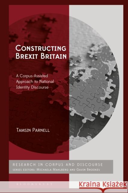 Constructing Brexit Britain Dr Tamsin (University of Nottingham, UK) Parnell 9781350436947 Bloomsbury Publishing PLC - książka