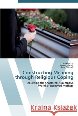 Constructing Meaning through Religious Coping Becker, Laura 9783639453454 AV Akademikerverlag - książka