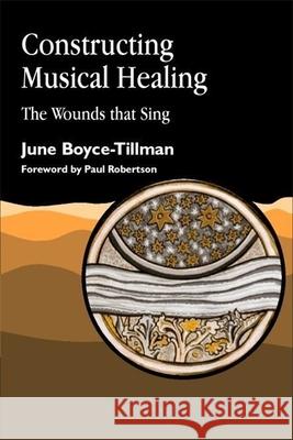 Constructing Musical Healing Boyce-Tillman, June 9781853024832 Jessica Kingsley Publishers - książka