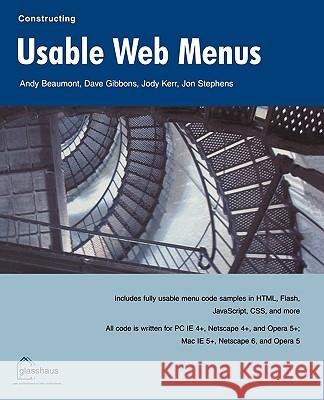Constructing Usable Web Menus Andy Beaurmont Jody Kerr Jon Stephens 9781590591864 Apress - książka