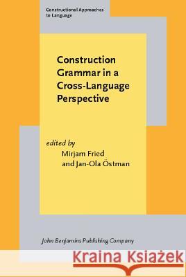 Construction Grammar in a Cross-language Perspective  9789027218223 John Benjamins Publishing Co - książka