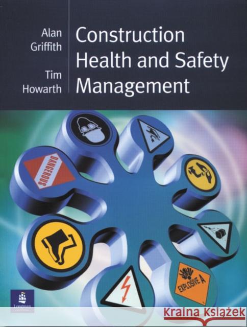 Construction Health and Safety Management Alan Griffith 9780582414426 Taylor & Francis - książka