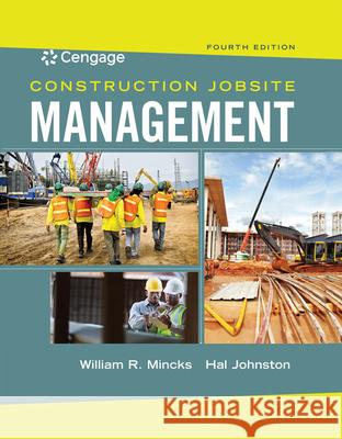 Construction Jobsite Management Hal (California Polytechnic State University) Johnston 9780357670569 Cengage Learning, Inc - książka
