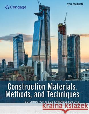 Construction Materials, Methods, and Techniques: Building for a Sustainable Future William (retired, Pittsburgh State University) Spence 9780357513835 Cengage Learning, Inc - książka